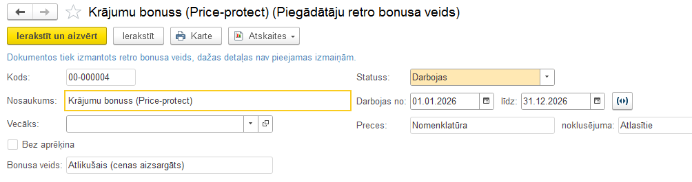 Price-protect retro bonusa veida iestatīšana pēc preču atlikumiem 1C