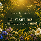 Priecīgus Līgo svētkus!
