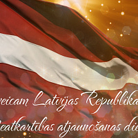 Sveicam Latvijas Republikas Neatkarības atjaunošanas diena
